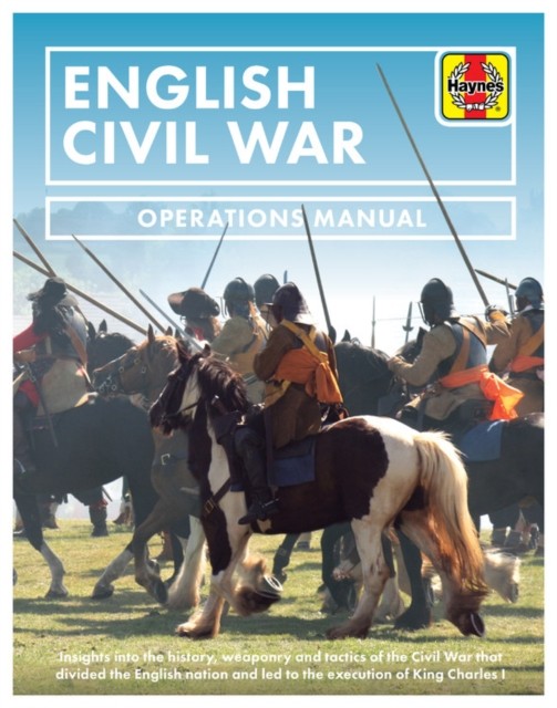 English Civil War  Operations Manual by Jonathan Falconer HARDBACK 9781785217012