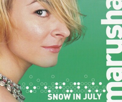 Marusha   Snow In July