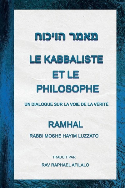 Rav Raphael Afilalo | Le Kabbaliste Et Le Philosophe | Taschenbuch | FranzöSisch-image