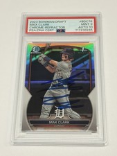 2023 Bowman Draft Chrome Max Clark Chrome Refractor Auto 1st #BDC-76 PSA 10 Auto