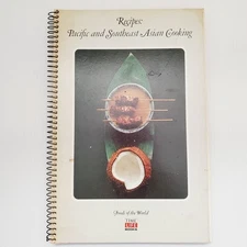 Pacific & Southeast Asian Cooking Time Life Recipes Foods of the World Cookbook