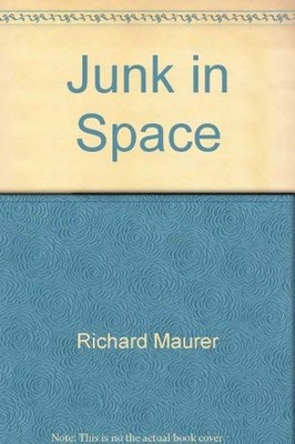 Junk in Space
