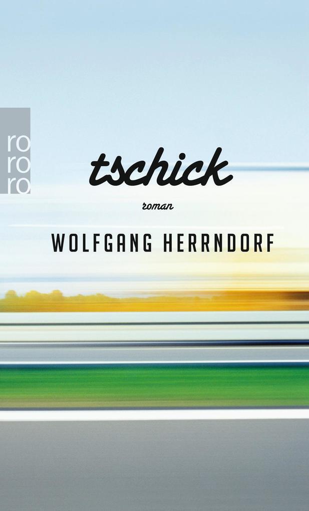 Thumbnail - Tschick | Wolfgang Herrndorf | 2016 | Deutsch