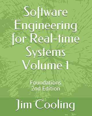 Software Engineering for Real-time Systems Volume 1: Fo - Paperback NEW Cooling,