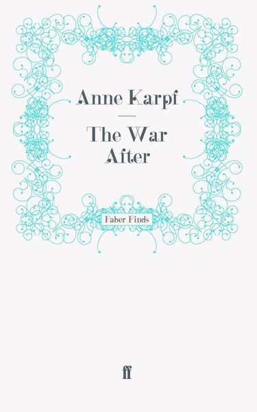 The War After Taschenbuch 368 S. Englisch 2011 Faber And Faber Ltd.-image
