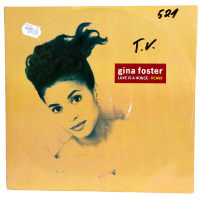 12'' Maxi-Vinyl - GINA FOSTER - Love Is In The House