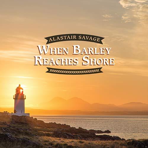 Alastair Savage When Barley Reaches Shore (CD)