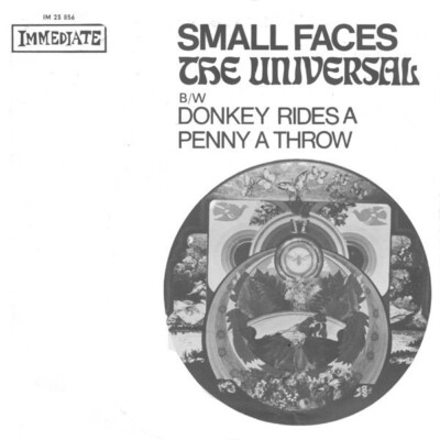 Small Faces The Universal B/W Donkey Rides A Penny A Throw Vinyl Single 7inch