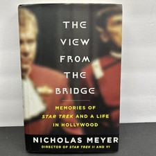 SIGNED The View from the Bridge By Nicholas Meyer 1st Printing Edition 2009 HC
