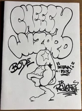 CHEECH WIZARD LIM ED GRAFFITI ARTISTS SIGNED BY REVOLT MARK BODE STAN 153 RARE!!