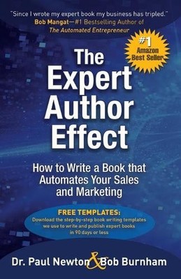 Paul Newton Bob Burnham The Expert Author Effect (Taschenbuch)