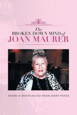 Joan Maurer | The Broken Down Mind of Joan Maurer | Taschenbuch | Englisch