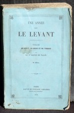 Alexis de Valon Une année dans le Levant Dauvin & Fontaine Paris 1830 Ed 2
