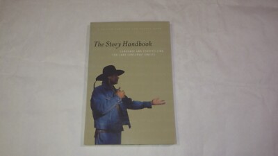 The Story Handbook: A Primer on Language and Storytelling for Land Conservation