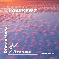 Lambert - Dimensions Of Dreams - Cd - G3Z