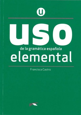 Uso de la gramática española. Nivel Elemental. Buch | Francisca Castro | Buch