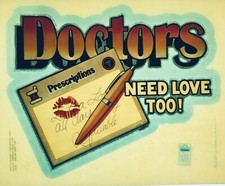 Original Vintage Doctors Need Love Too Iron On Transfer