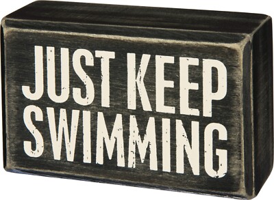 Just Keep Swimming | Novelty Mini Wood Box Sign