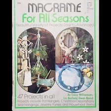 Vtg Craft Publications #7111 "Macrame For All Seasons" 47 Patterns ©1976