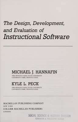 The Design, Development and Evaluation of Instructional Software