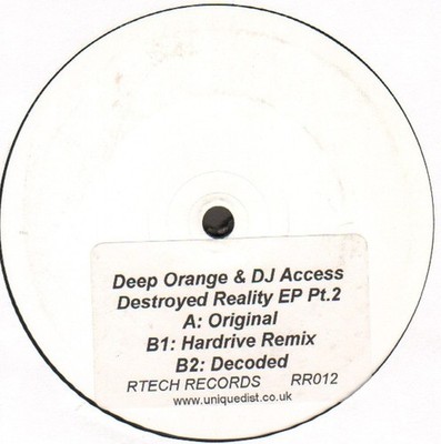 Deep Orange & DJ Access - Destroyed Reality EP Pt.1 - UK Promo 12'' Vinyl - 20...