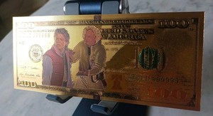 100$ Gold 24k Foil Note Back To The Future Stocking Stuffer Birthday Gift Prop