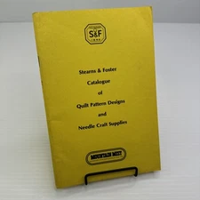 Stearns & Foster Catalogue of Quilt Patterns Designs and Needle Craft Supplies