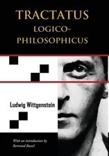 Tractatus Logico-Philosophicus (Chiron Academic Press - The Original Authori...