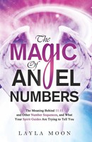 The Magic Of Angel Numbers Layla Moon Taschenbuch Kartoniert / Broschiert 2022