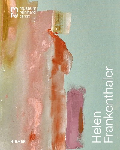 Helen Frankenthaler (Bilingual edition) by Reinhard and Sonja... - 9783777445380