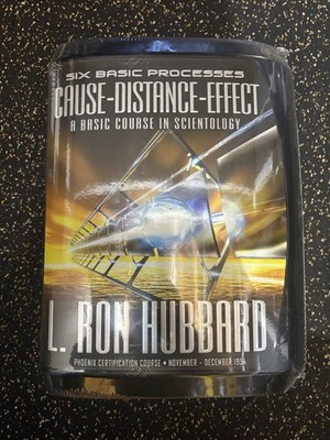 L Ron Hubbard SIX BASIC PROCESSES CAUSE-DISTANCE-EFFECT Basic Scientology Course