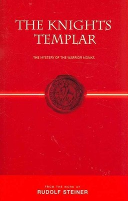 Tempelritter: Das Geheimnis der Kriegermönche, Taschenbuch von Steiner, Rud...