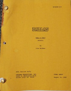 Dallas Original Script Hell's Fury Final Draft August 16, 1989 With A Larry Buck