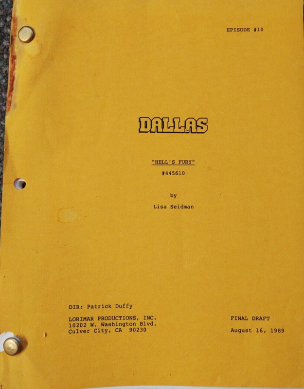 Dallas Original Script Hell's Fury Final Draft August 16, 1989 With A Larry Buck