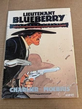 Lieutenant Blueberry Steel Fingers Moebius Charlier 1991