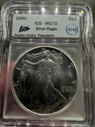 1990 MS70 Silver Eagle $1 ICG Signed Austin Hutto, President