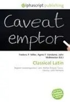 Frederic P. Miller (U. A.) | Classical Latin | Taschenbuch | Englisch (2026)