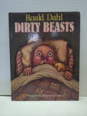 Dirty Beasts by Roald Dahl 1983 First Edition HCDJ