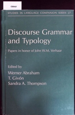 Discourse grammar and typology. Papers in honor of John W.M. Verhaar. Ab 2494781
