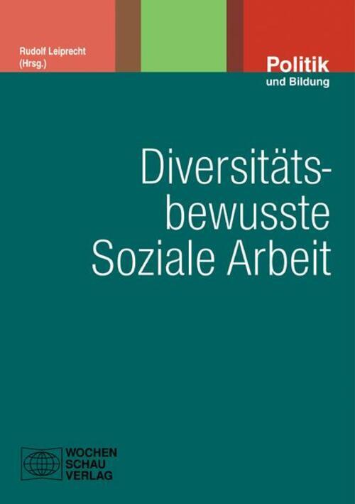 Thumbnail - Diversitätsbewusste Soziale Arbeit Rudolf Leiprecht Taschenbuch 238 S.