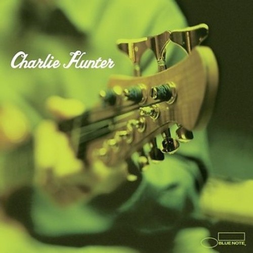 Charlie Hunter by Charlie Hunter [CD]
