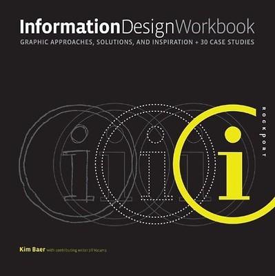 Information Design Workbook: Graphic Approaches, Solutions, and Inspiration - 30