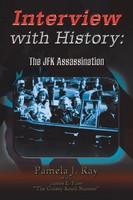 Interview With History The Jfk Assassination Pamela J. Ray (U. A.) Taschenbuch