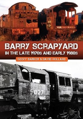 Barry Scrapyard in the Late 1970s and Early 1980s - 9781398116603