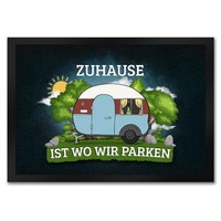 Zuhause Ist Wo Wir Parken FußMatte Mit Camping Motiv Wohnwagen Wohnmobil Urlaub