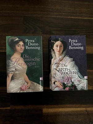 Petra Durst-Benning 2x Taschenbuch: Die russische Herzogin & Die Zarentochter