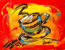 COFFEE CUP TEA  ART Painting on canvas IMPRESSIONIST ART  BY MARK KAZAV RY79