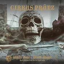 White Jazz Black Magic By Cirkus Prutz Record 19 For Sale Online Ebay