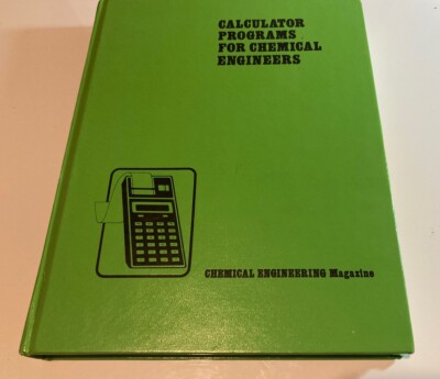 Calculator Programs for Chemical Engineers by Vincent Cavaseno 1982 Hardcover