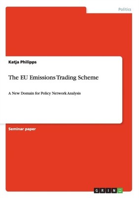 Philipps - EU Emissions Trading Scheme A New Domain for Policy Network - G555z